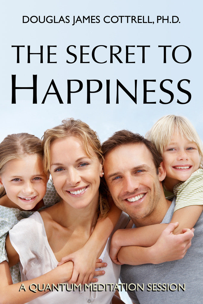 The Secret to Happiness (e-book)